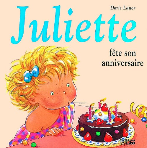 JULIETTE FETE SON ANNIVERSAIRE (Album)