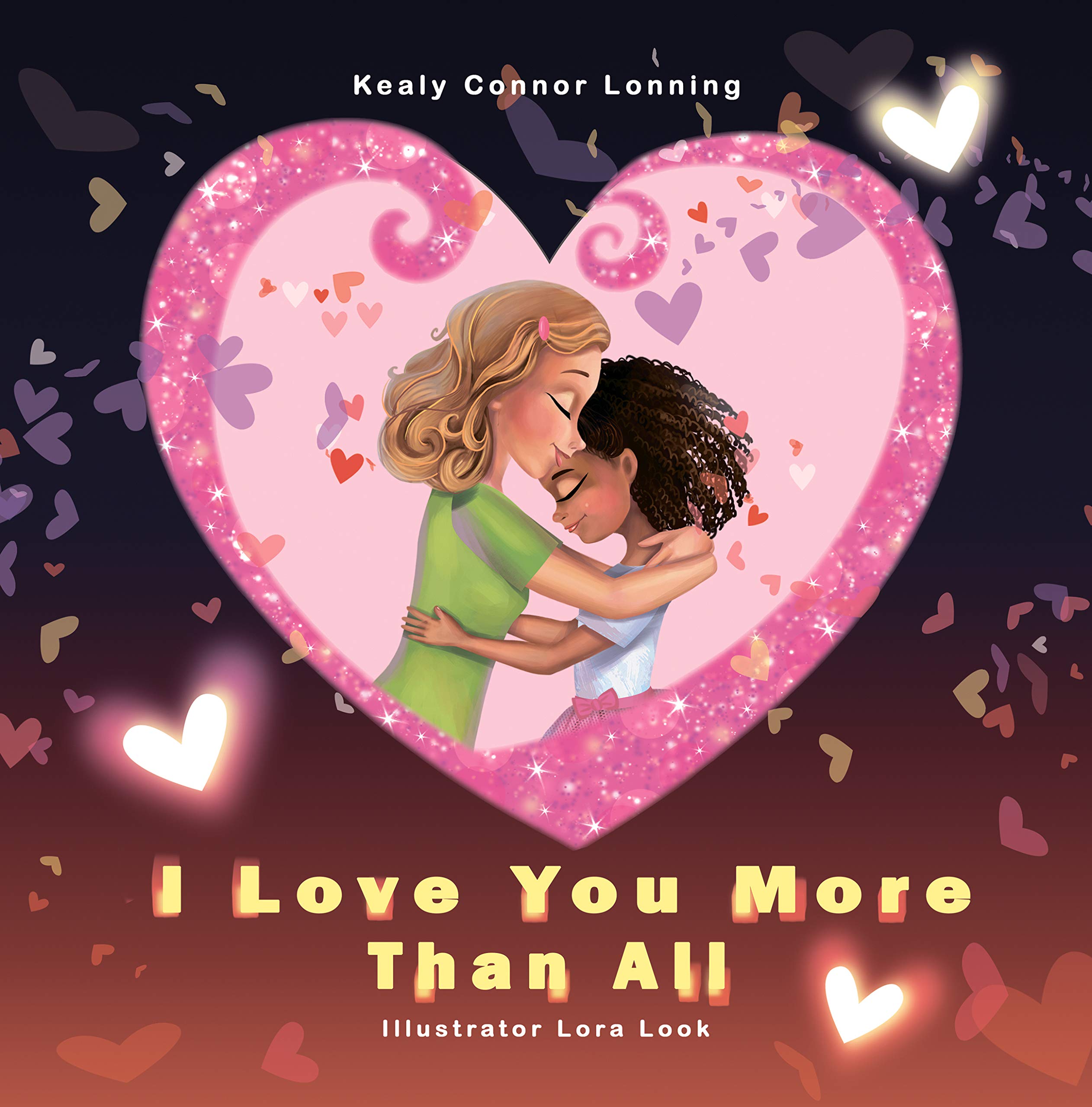 I Love You More Than All (Kindle Edition)