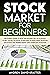 Stock Market for Beginners by Andrew David Kratter
