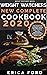 Weight Watchers New Complete Cookbook 2020 by Erica Ford