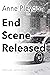 End Scene Released by Anne Pleydon