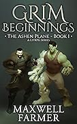 Grim Beginnings