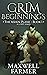 Grim Beginnings (The Ashen ...