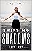 Shifting Shadows (Narun Book 2)
