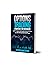 Options Trading Strategies for Beginners: The Best Step-by-Step Guide to Start Investing and Create a Passive Income. Includes Strategies and Case Studies
