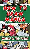 How to Draw Manga...
