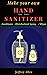 Make your own Hand Sanitize...