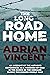 The Long Road Home by Adrian Vincent
