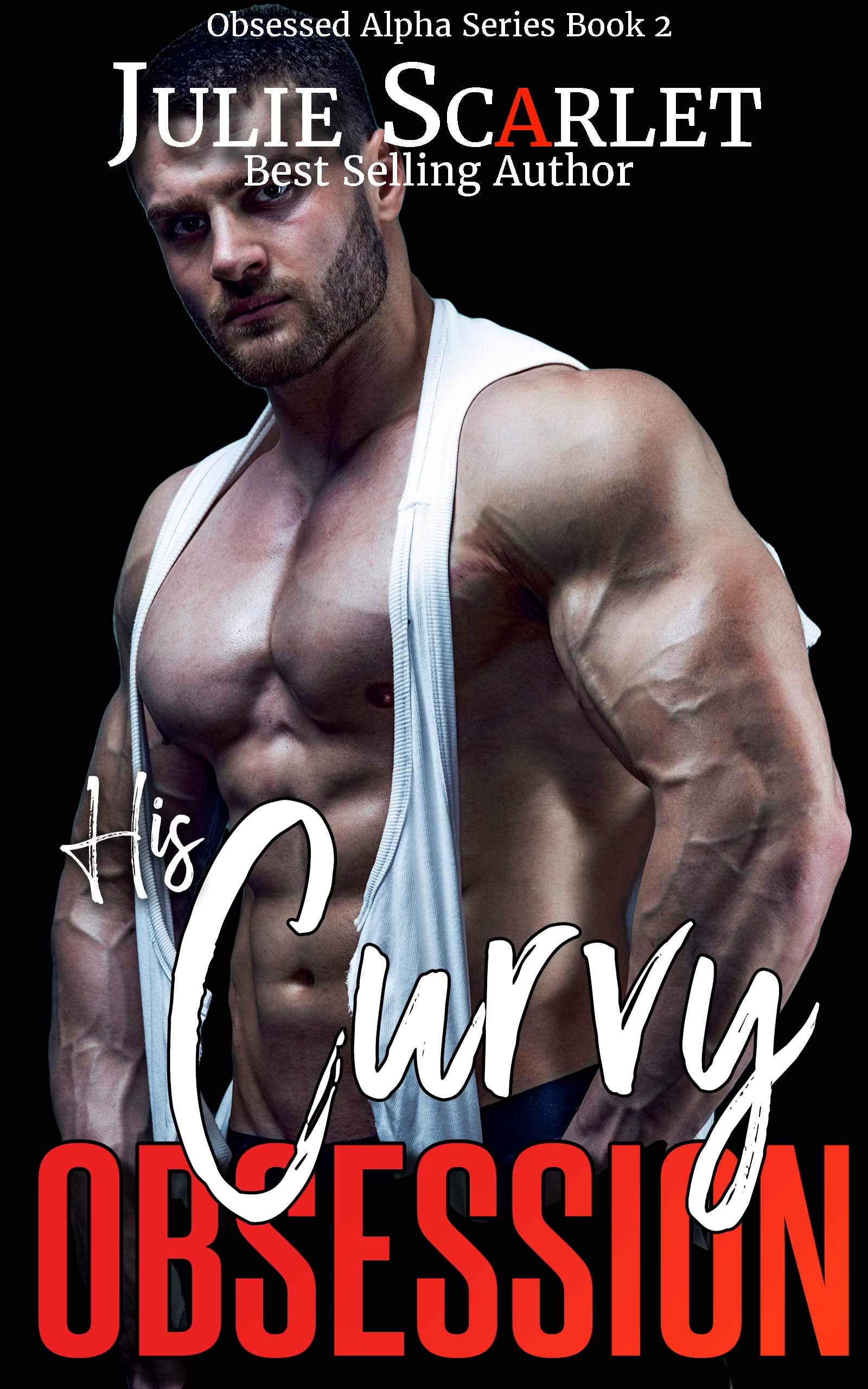 His Curvy Obsession (Obsessed Alphas #2)