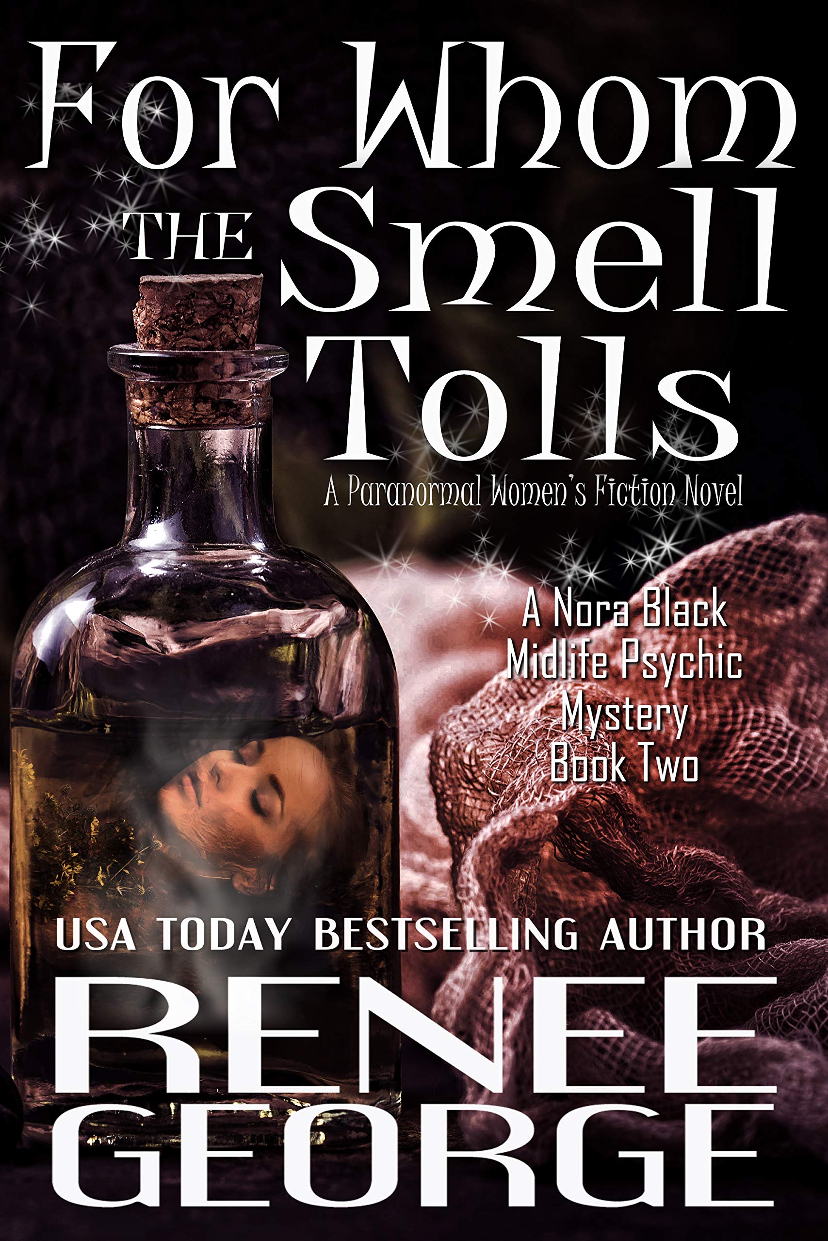 For Whom the Smell Tolls (Nora Black #2)