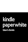 Kindle Paperwhite...