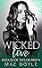 Wicked Love (Rogues of Tayl...