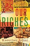 Our Riches