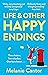 Life and other Happy Endings by Melanie Cantor