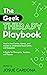 The Geek Therapy Playbook: ...