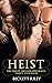 Heist