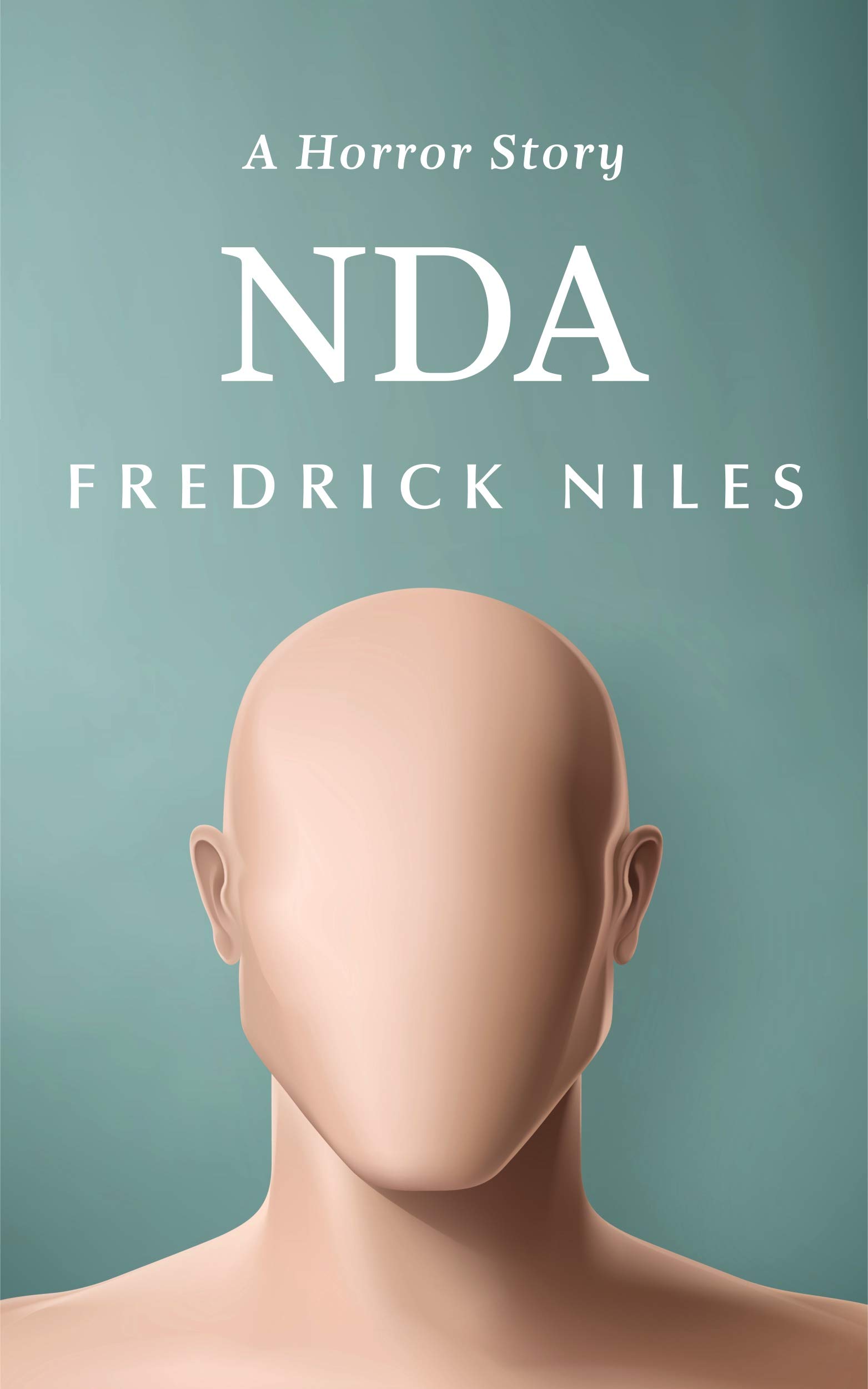 NDA: A Corporate Horror Story (Kindle Edition)