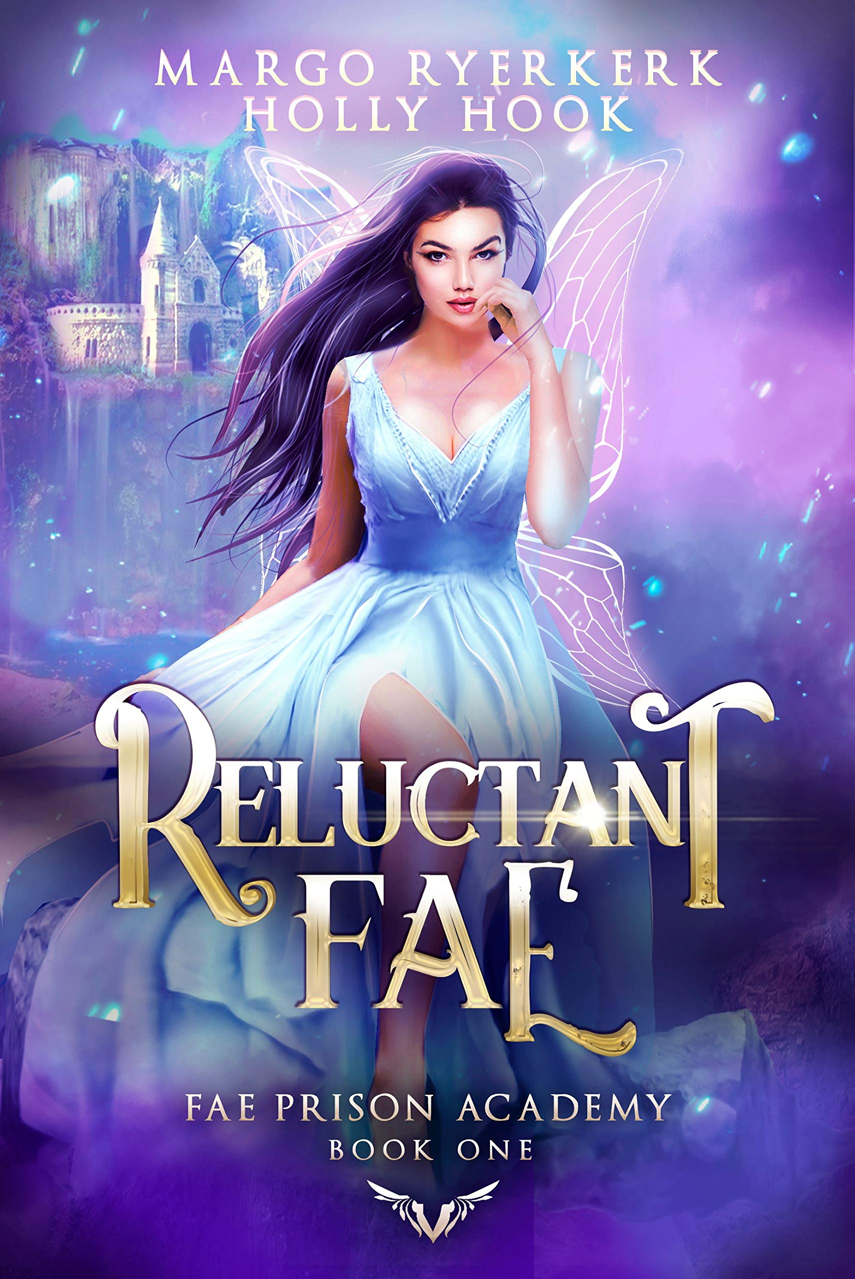 Reluctant Fae (Fae Prison Academy #1)