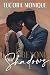 Love Beyond Our Shadows by Tucora Monique Love Beyond Our Shadows by Tucora Monique