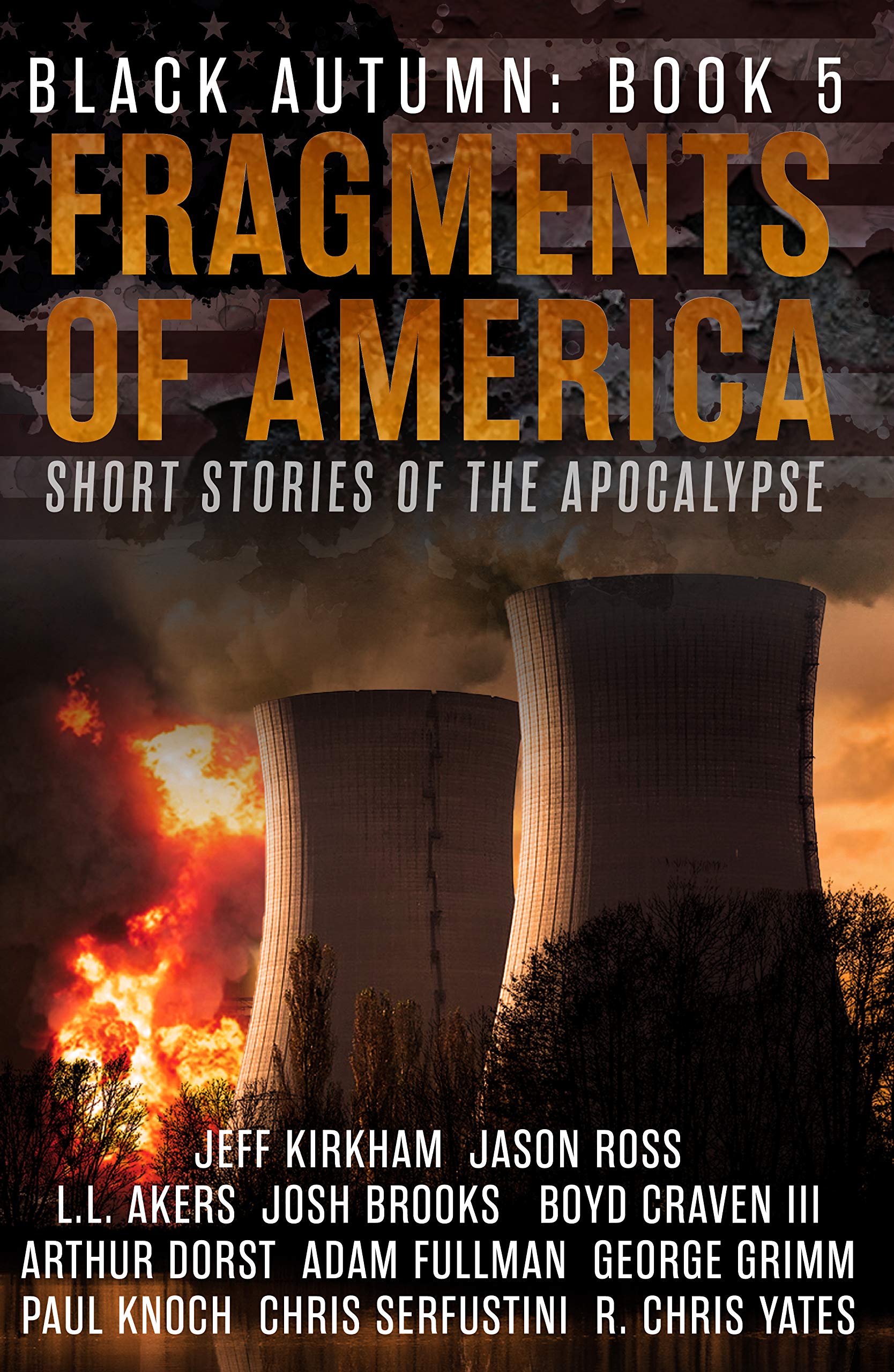 Fragments of America (Black Autumn, #5)