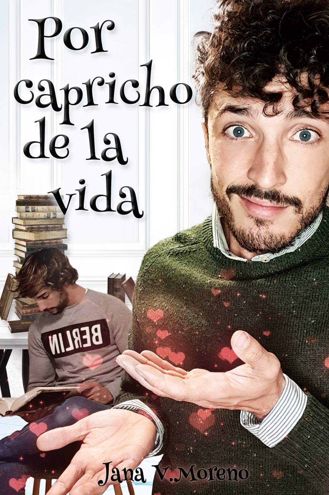Por capricho de la vida (Spanish Edition)