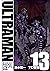ULTRAMAN 13 (Ultraman, #13)