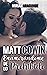 Matt Cowin: Enamorándome de...