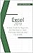 Excel 2019: A Basic Guide f...
