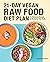 21-Day Vegan Raw Food Diet ...