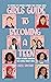 Girls Guide To Becoming A T...