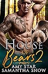 House of Bears 2: Loch (Bears of Oregon, #2)