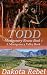 Todd by Dakota Rebel Todd by Dakota Rebel