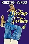 Hostage to Fortune