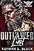 Outlawed Lust: An MC Romance (Black Angel MC Book 1)