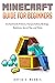 Minecraft Guide for Beginne...