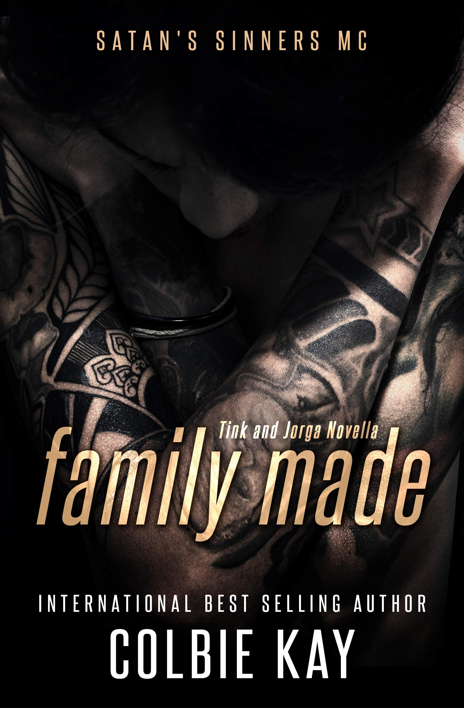 Family Made: Tink and Jorga (Satan's Sinners MC, #10.5)