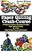 Paper Quilling Crash-Course: A Beginner’s Guide to Designing Complex Paper Quilling Projects in 5 Days [Step by Step Tutorial with Images]