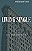 Living Single  by K. Yvette