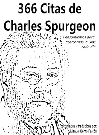 366 Citas de Charles Spurgeon: Pensamientos para acercarnos a Dios cada día