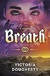 Breath (Breath, #1)