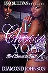 I Choose You 2: R...