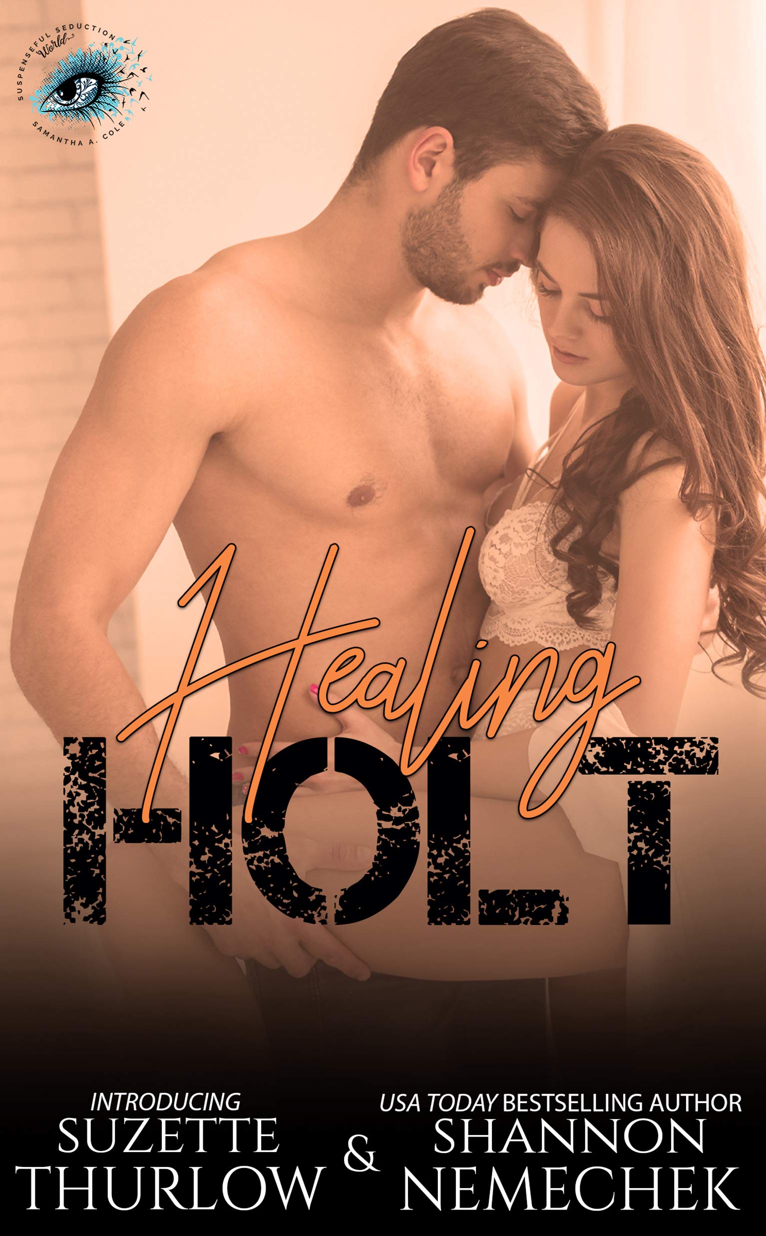 Healing Holt (Suspenseful Seduction World)