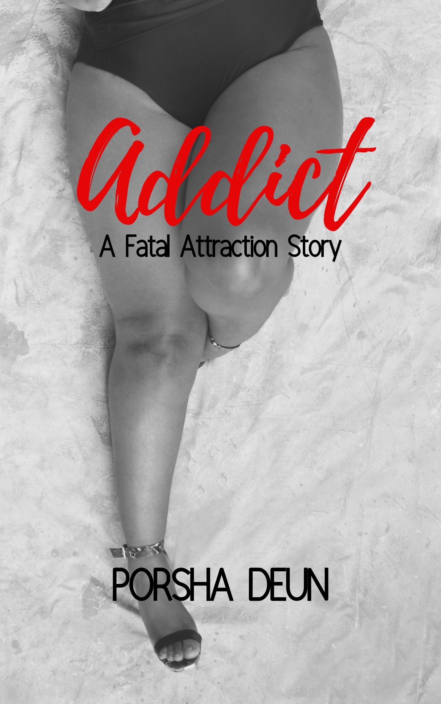 Addict - A Fatal Attraction Story (Paperback)