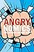 Angrynomics
