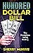 Hundred Dollar Bill by Sherry Morris