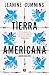Tierra americana by Jeanine Cummins Tierra americana by Jeanine Cummins