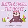 Sloth and Smell t...