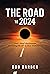 The Road to 2024: God’s Fin...