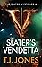 Slater's Vendetta (The Slat...