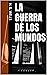 La Guerra de los Mundos